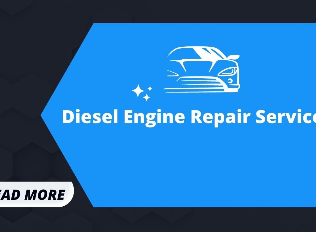 Diesel engine repair service Impetus why it is Differ than Other Engines